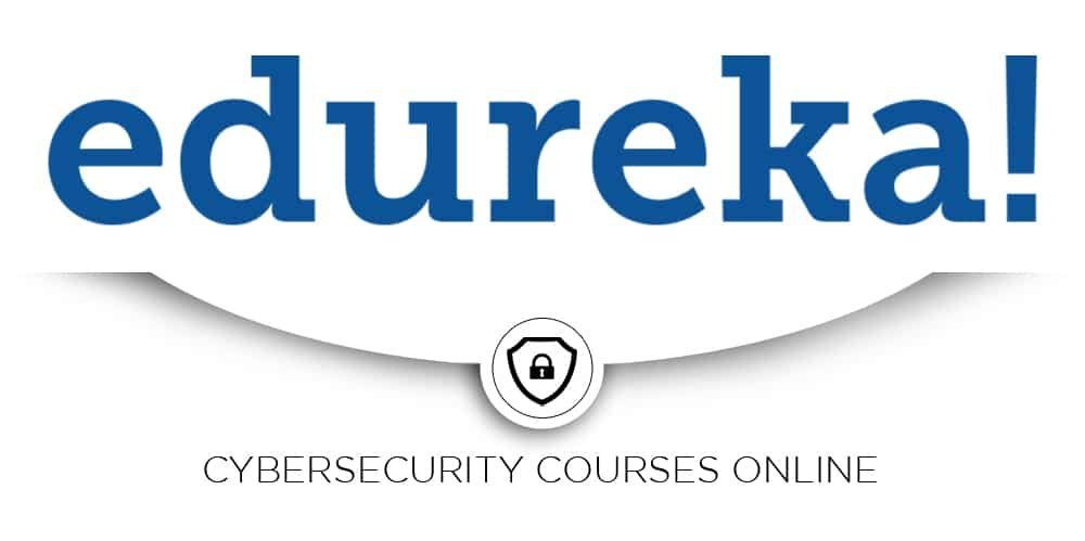 Edureka Cybersecurity Certification Course