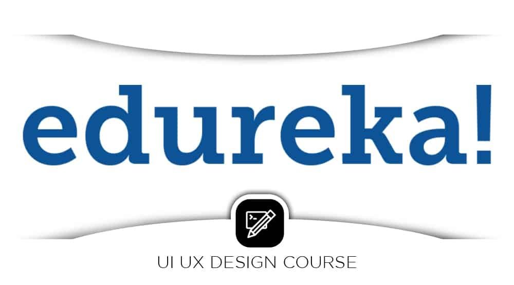 Edureka UX/UI Design Certification Training