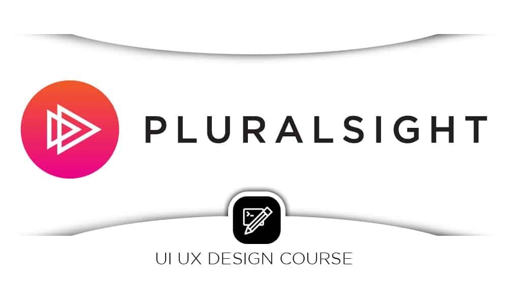 Pluralsight UX Design Course