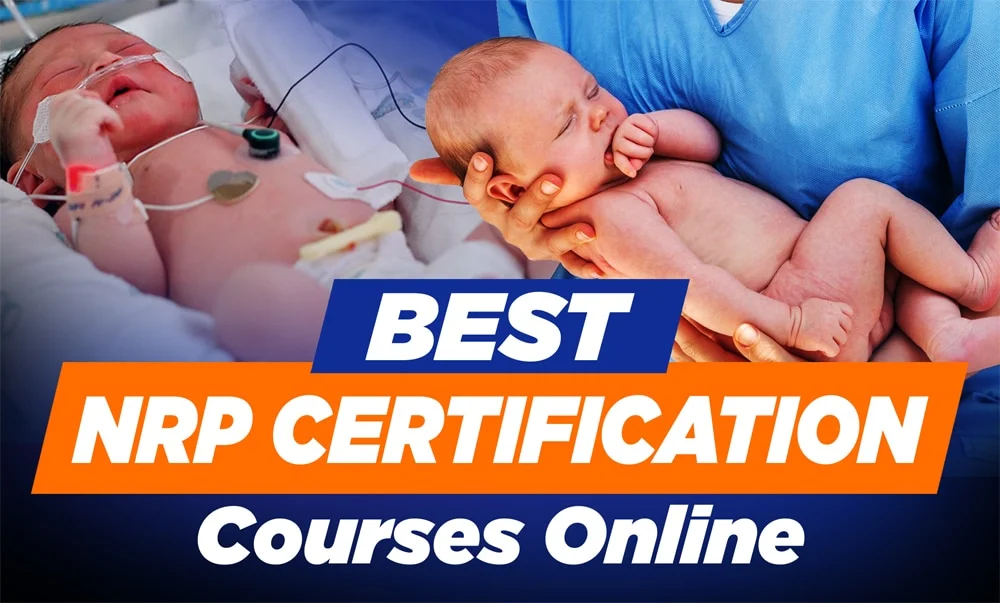 Best NRP Certification Courses Online