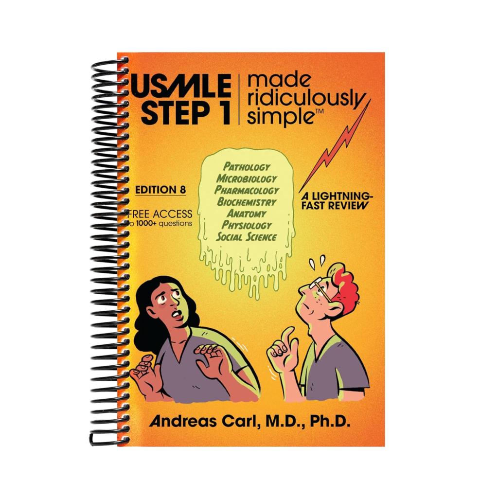 USMLE Step 1 Made Ridiculously Simple: Your First Aid for the USMLE, 8TH Edition