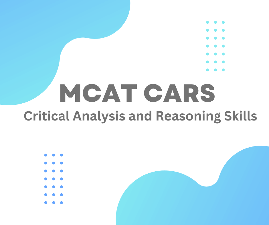 Critical Analysis and Reasoning Skills (CARS)