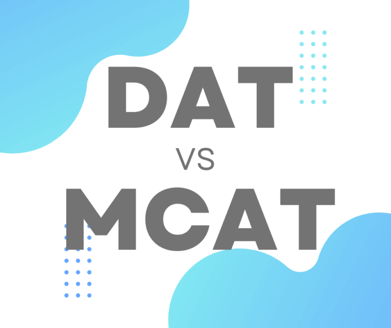 DAT vs. MCAT: Which Exam is Harder and Which is Right for You?