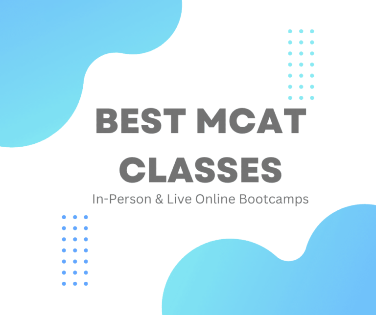 MCAT Prep: A Guide to the Best Classes and Bootcamps