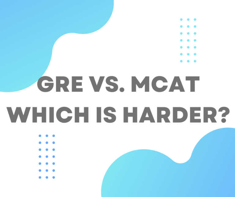 GRE vs. MCAT: Which Is Harder?