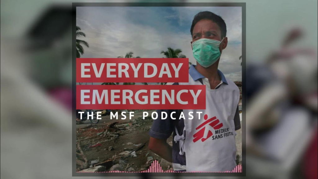 Everyday Emergency, produced by Doctors Without Borders (Médecins Sans Frontières)