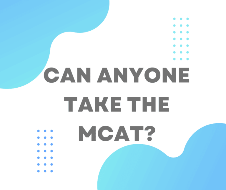 Can Anyone Take the MCAT?