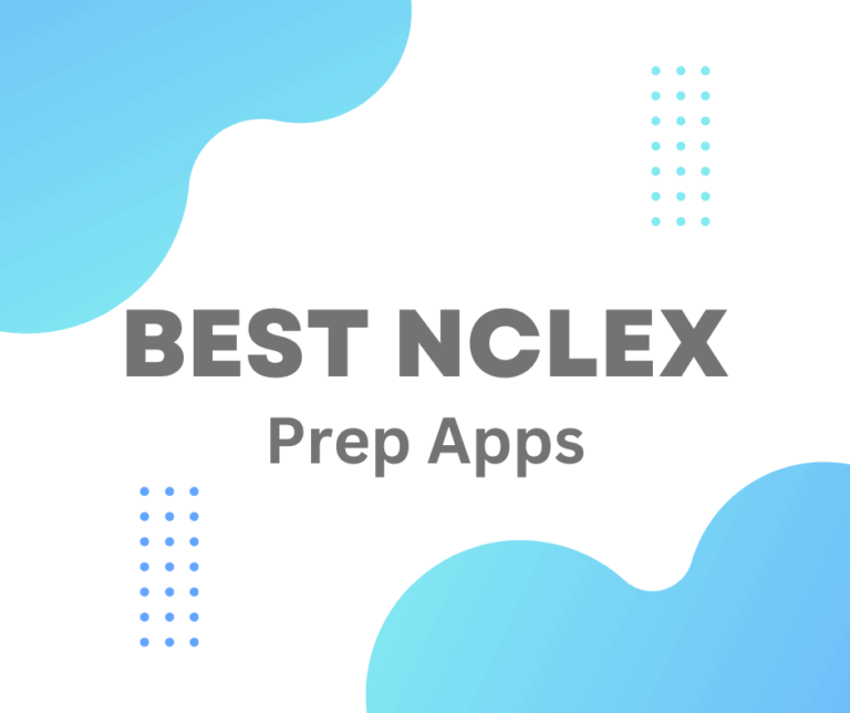 Best NCLEX Prep Apps: Top-Rated Picks for  2025