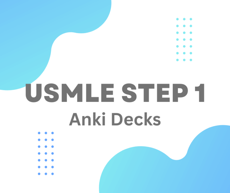 Best Step 1 Anki Decks for USMLE Preparation