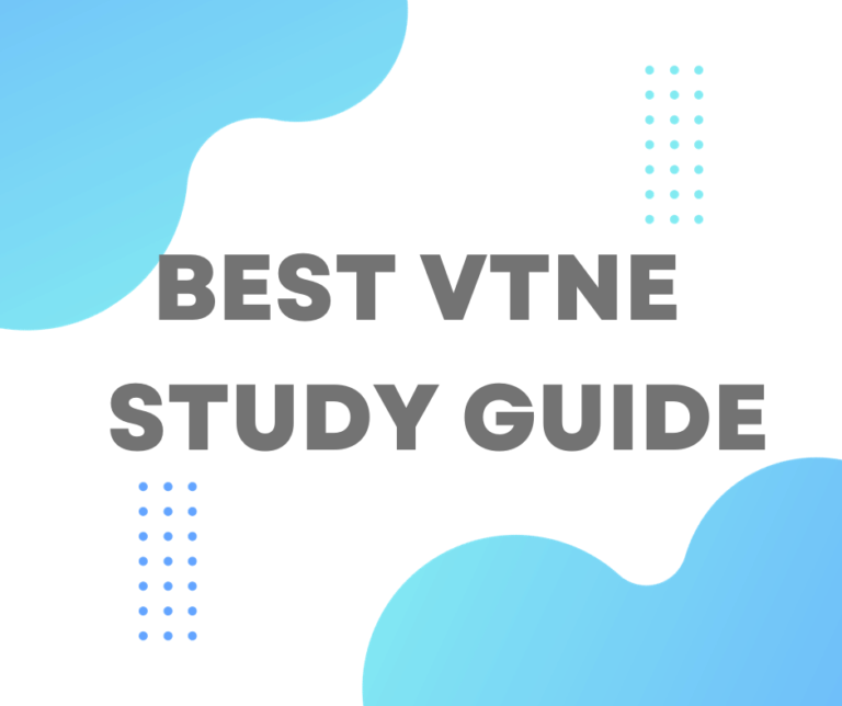 The Best VTNE Study Guide for Exam Prep In  2025