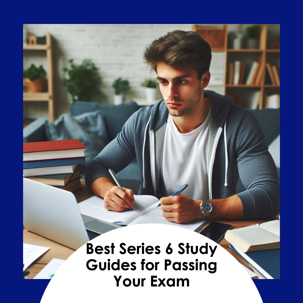 An Image Depicting Best Series 6 Exam Prep Guides